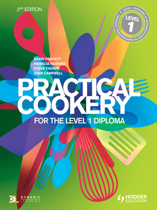 Title details for Practical Cookery for the Level 1 Diploma by David Foskett - Wait list